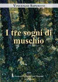 Immagine copertina libro I tre sogni di muschio