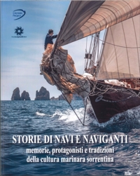 Immagine copertina libro Storie di navi e naviganti. Memorie, protagonisti e tradizioni della cultura marinara sorrentina