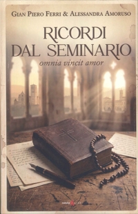 Immagine copertina libro Ricordi dal seminario. Omnia vincit amor