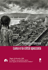 Immagine copertina libro Luna e la città spezzata. Reggio: 28 dicembre 1908