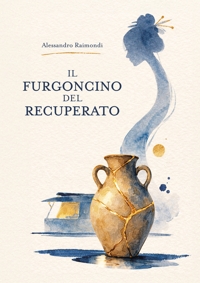 Immagine copertina libro Il furgoncino del recuperato