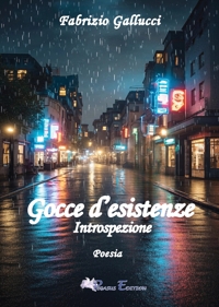 Immagine copertina libro Gocce d'esistenze. Introspezione