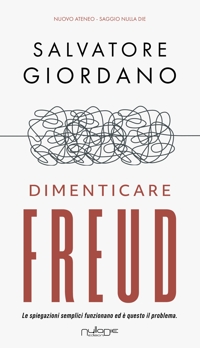 Immagine copertina libro Dimenticare Freud