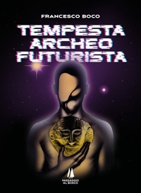 Immagine copertina libro Tempesta archeofuturista