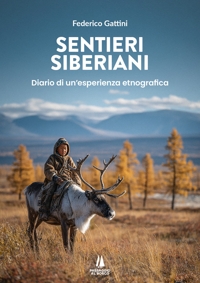 Immagine copertina libro Sentieri siberiani. Diario di un'esperienza etnografica
