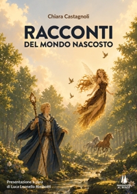 Immagine copertina libro Racconti del mondo nascosto