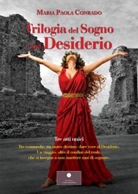 Immagine copertina libro Trilogia del sogno e del desiderio