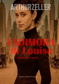 Immagine copertina libro La dimora di Louise. Louise non è morta...