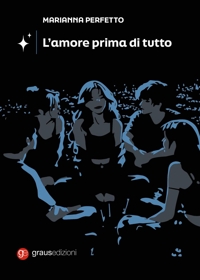 Immagine copertina libro L'amore prima di tutto