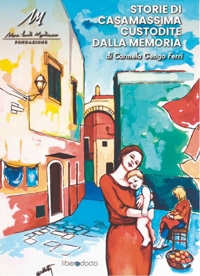Immagine copertina libro Storie di Casamassima custodite dalla memoria