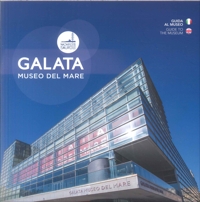 Immagine copertina libro Galata museo del mare. Guida al museo-Guide to the museum. Ediz. bilingue