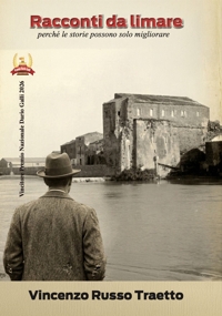 Immagine copertina libro Racconti da limare. perché le storie possono solo migliorare