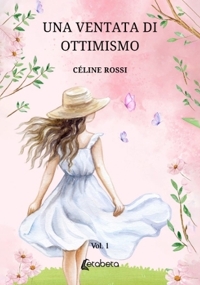 Immagine copertina libro Una ventata di ottimismo