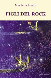Immagine copertina libro I figli del rock