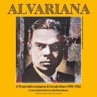 Immagine copertina libro Alvariana. A 70 anni dalla morte di Corrado Alvaro