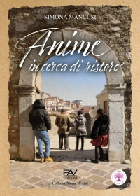 Immagine copertina libro Anime in cerca di ristoro