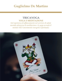 Immagine copertina libro Tricayoga. Yoga e meditazione