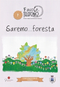 Immagine copertina libro Saremo foresta. Crespadoro