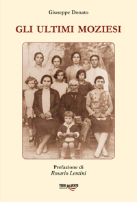 Immagine copertina libro Gli ultimi moziesi