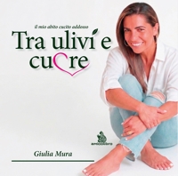 Immagine copertina libro Tra ulivi e cuore. Il mio abito cucito addosso
