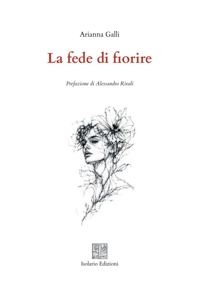 Immagine copertina libro La fede di fiorire