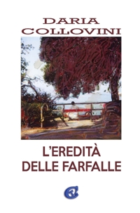 Immagine copertina libro L'eredità delle farfalle. Ediz. integrale