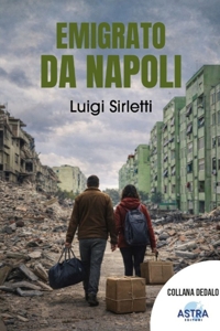 Immagine copertina libro Emigrato da Napoli