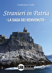 Immagine copertina libro Stranieri in patria. La saga dei Benvenuto