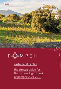 Immagine copertina libro Pompei sustainability plan. The strategy plan for the archaeological park of Pompeii 2024-2030