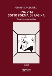 Immagine copertina libro Una vita sotto forma di pagina. Una primavera di scrittura