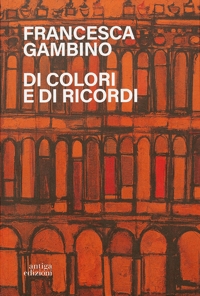 Immagine copertina libro Di colori e di ricordi