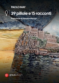 Immagine copertina libro 39 pillole e 15 racconti