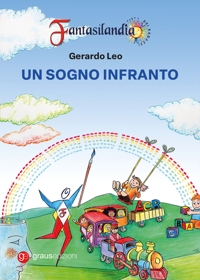Immagine copertina libro Fantasilandia. Un sogno infranto