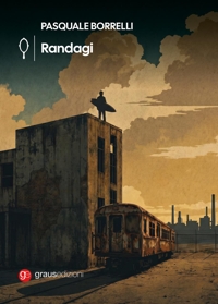Immagine copertina libro Randagi