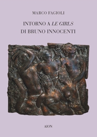 Immagine copertina libro Intorno a le Girls di Bruno Innocenti