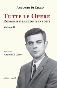 Immagine copertina libro Tutte le opere. Romanzi e racconti inediti. Vol. 2
