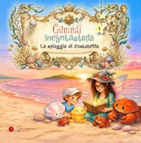 Immagine copertina libro Gemma Incantastella. La spiaggia di Costabrilla. Con QR Code