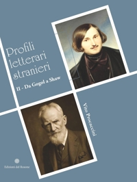 Immagine copertina libro I profili letterari stranieri. Vol. 2: Da Gogol a Shaw