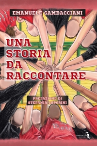 Immagine copertina libro Una storia da raccontare