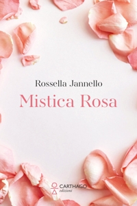 Immagine copertina libro Mistica rosa