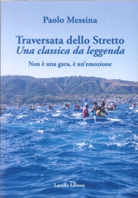 Immagine copertina libro Traversata dello Stretto-Una classica da leggenda