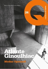 Immagine copertina libro Atlante Ginoulhiac. Modus Operandi. Ediz. italiana e inglese