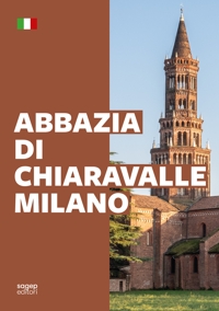 Immagine copertina libro Abbazia di Chiaravalle. Milano. Ediz. illustrata