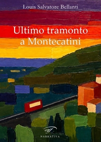 Immagine copertina libro Ultimo tramonto a Montecatini