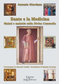 Immagine copertina libro Dante e la medicina. Malati e malattie nella Divina Commedia