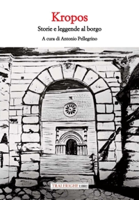 Immagine copertina libro Kropos. Storie e leggende al borgo