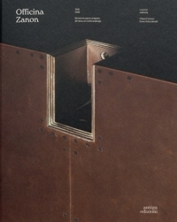 Immagine copertina libro Officina Zanon 1946-2026. 80 anni di sapere artigiano-80 Years of craft knowledge. Ediz. bilingue