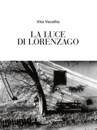Immagine copertina libro La luce di Lorenzago
