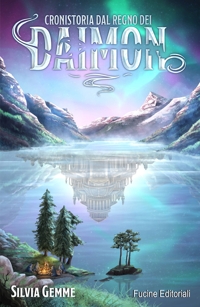 Immagine copertina libro Cronistoria dal Regno dei Daimon. Nuova ediz.