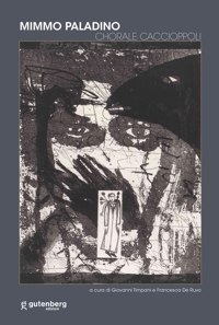 Immagine copertina libro Mimmo Paladino. Chorale Caccioppoli